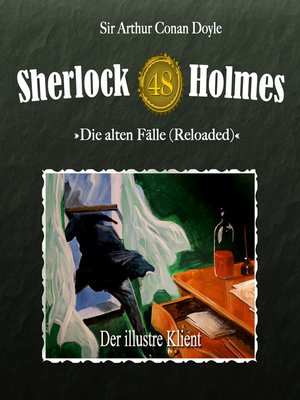 cover image of Sherlock Holmes, Die alten Fälle (Reloaded), Fall 48